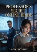 Professor’s Secret Online Bride