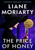 The Price of Honey (Deadly Ambition collection)
