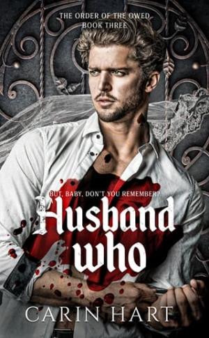 Husband Who (The Order of the Owed #3)