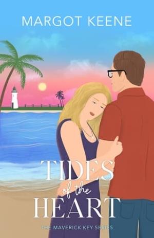 Tides of the Heart (The Maverick Key #2)