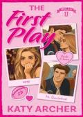 The First Play (Nolan U Football: Deluxe Editions #1)