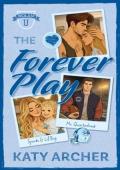 The Forever Play (Nolan U Football: Deluxe Editions #2)