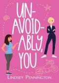 Unavoidably, You