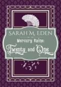 Mercury Raine: Twenty and One (Mercury Raine #3)