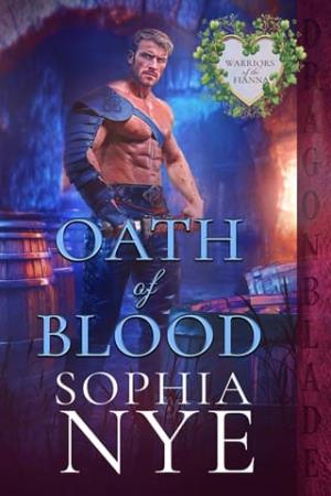 Oath of Blood (Warriors of the Fianna #6)