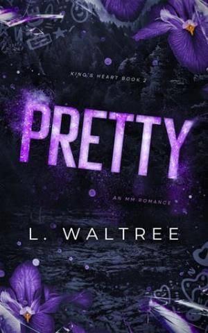 Pretty (King’s Heart #2)