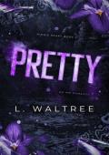 Pretty (King’s Heart #2)