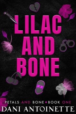 Lilac and Bone (The Petals & Bones #1)