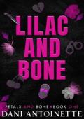 Lilac and Bone (The Petals & Bones #1)