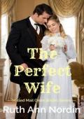 The Perfect Wife (Misled Mail Order Brides #3)
