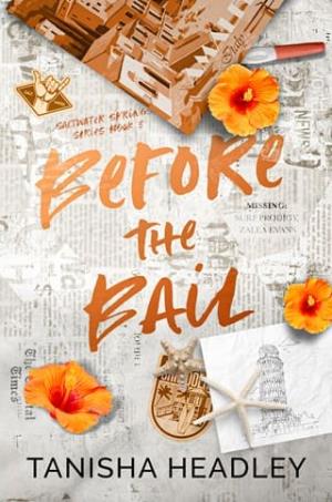 Before the Bail (Saltwater Springs #3)