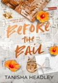 Before the Bail (Saltwater Springs #3)