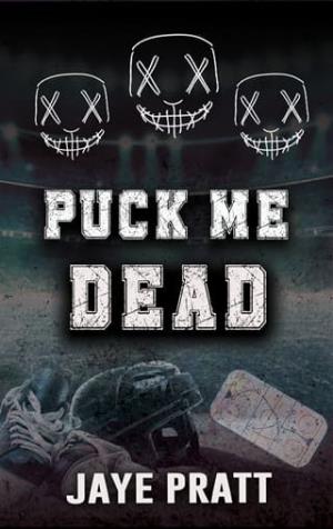 Puck Me Dead (Masked Men #12)