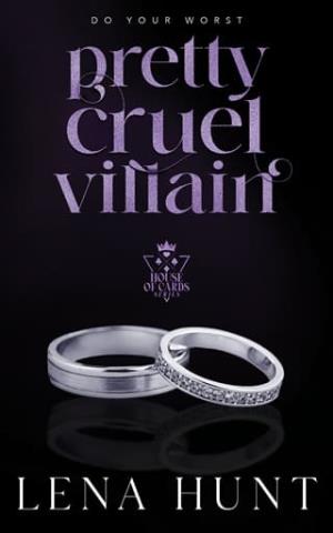 Pretty Cruel Villain (House of Cards #3)