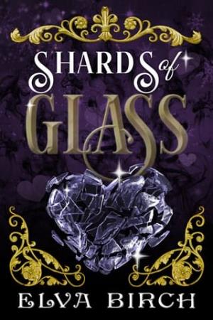 Shards of Glass (Fae Shifter Knights)