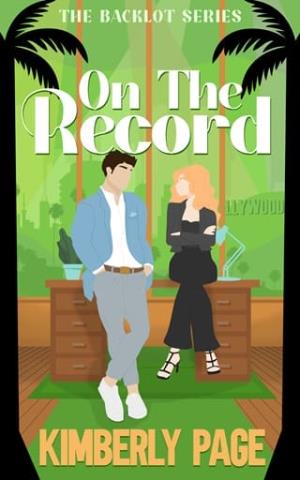 On The Record (The Backlot #3)