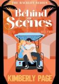 Behind The Scenes (The Backlot #4)