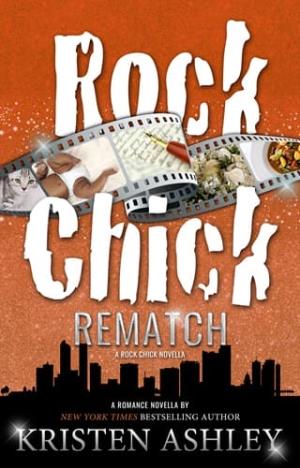 Rock Chick Rematch (Rock Chick)