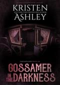 Gossamer in the Darkness (Fantasyland)