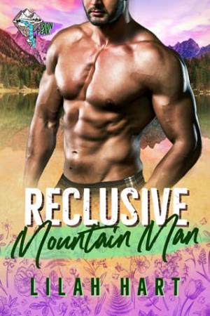 Reclusive Mountain Man (Iron Peak Mountain Man #4)