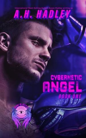 Cybernetic Angel (Sin’s City #1)