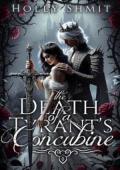 The Death of a Tyrant's Concubine