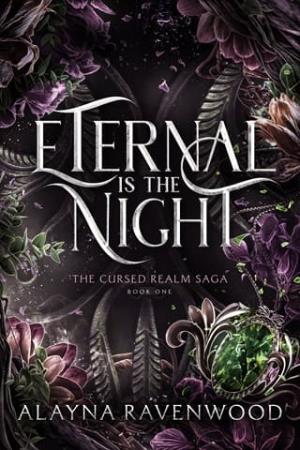 Eternal is the Night (The Cursed Realm Saga #1)