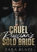 Cruel Russian’s Sold Bride (Safin Bratva #5)
