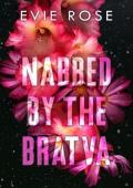 Nabbed By the Bratva (London Mafia Bosses #11)