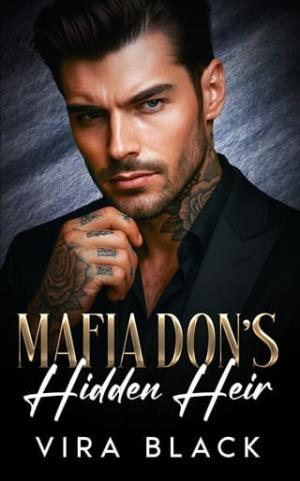 Mafia Don’s Hidden Heir (Mafia Don’s Lies #3)