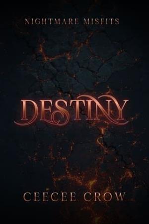Destiny (Nightmare Misfits #1)