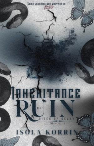 Inheritance of Ruin (The Rites of Decay #1)