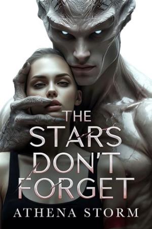 Stars Don’t Forget