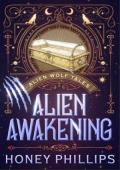 Alien Awakening (Alien Wolf Tales #7)