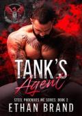 Tank’s Agent (Steel Phoenixes MC #2)
