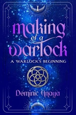 Making of a Warlock