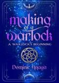 Making of a Warlock