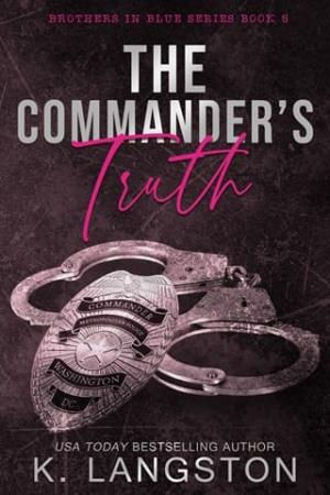 The Commander’s Truth (Brothers in Blue #5)