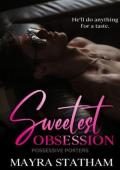 Sweetest Obsession (Possessive Porters #1)