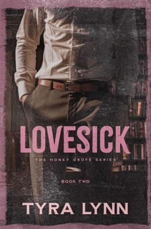 Lovesick (The Honey Grove #2)