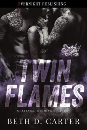 Twin Flames (Sons of Sin MC: Cheyenne, Wyoming Chapter #3)