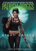 Night Broken (Mercy Thompson #8)