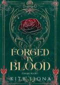 Forged in Blood (Forged #1)