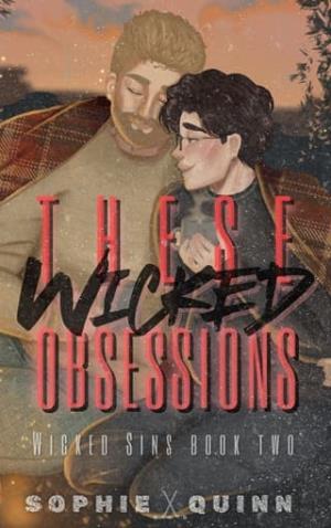 These Wicked Obsessions (Wicked Sins #2)