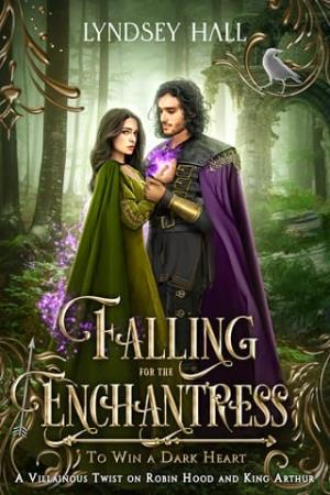 Falling for the Enchantress (To Win a Dark Heart #9)
