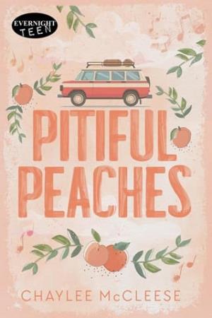 Pitiful Peaches