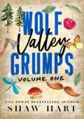 Wolf Valley, Grumps Volume 1