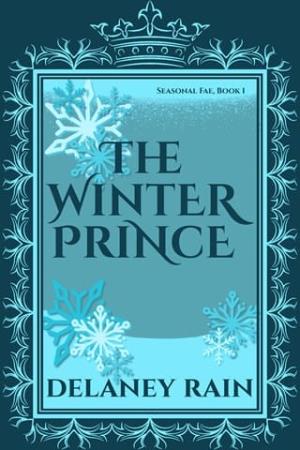 The Winter Prince (Delaney’s Seasonal Fae Courts #1)