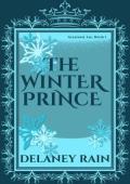 The Winter Prince (Delaney’s Seasonal Fae Courts #1)