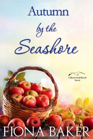 Autumn By the Seashore (Rosewood Beach #11)